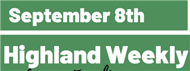  Highland Weekly - September 8th